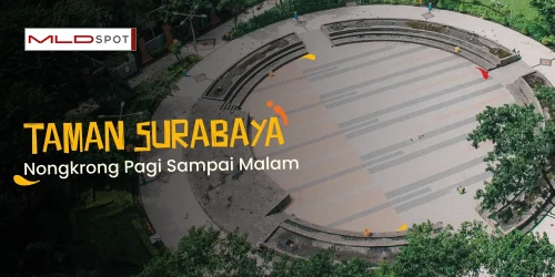 Taman Surabaya yang Wajib Lo Datengin